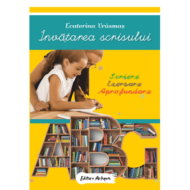 Invatarea scrisului - Ecaterina Vrasmas