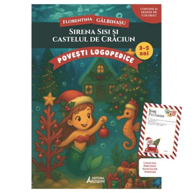 Sirena Sisi si castelul de Craciun – poveste logopedica + Scrisoare pentru Mos Craciun